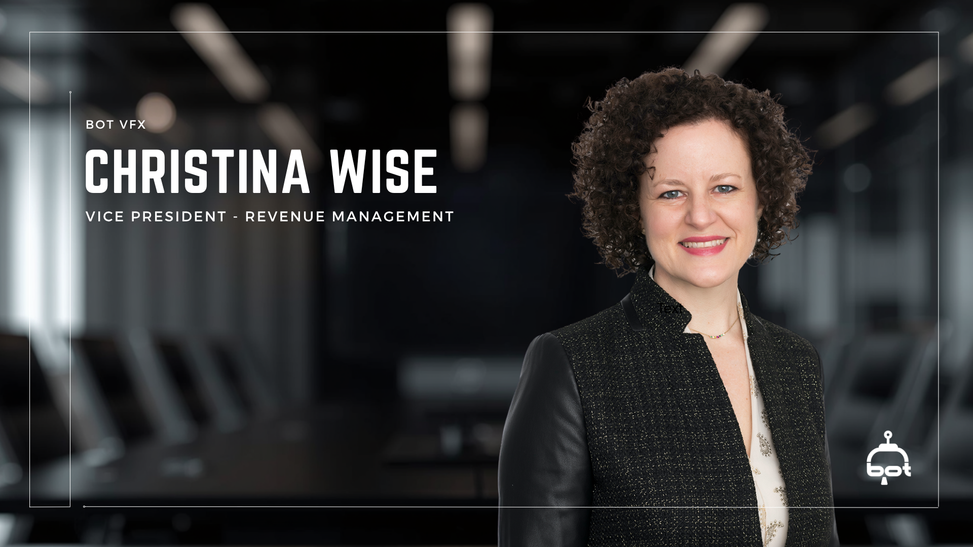 BOT Welcomes Industry Veteran Christina Wise as Vice President, Revenue Management